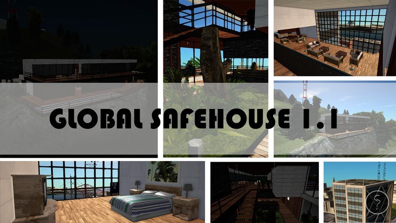 Global Safehouse Mod 1.1