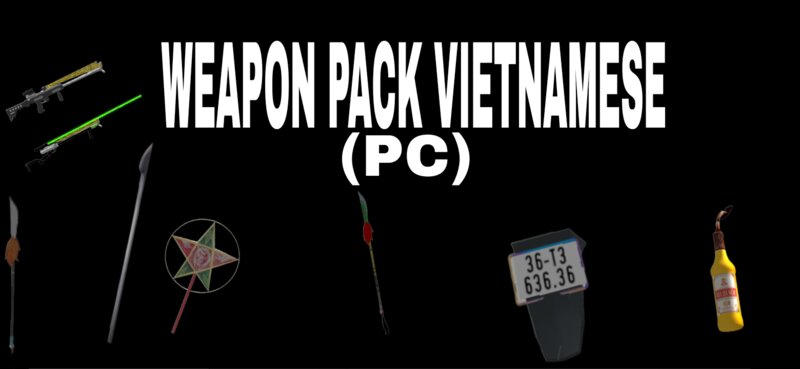 Weapon Pack Vietnamese