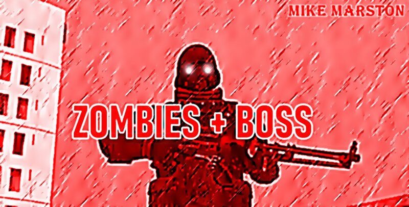 Zombies... and the BOSS - DYOM Mission