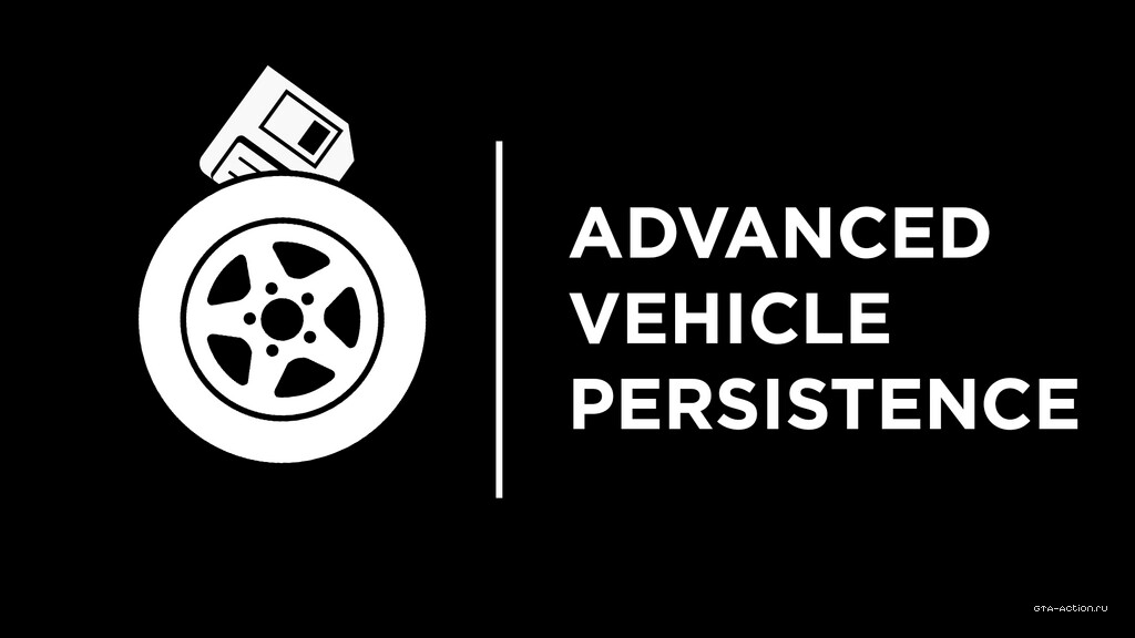 Advanced Vehicle Persistence