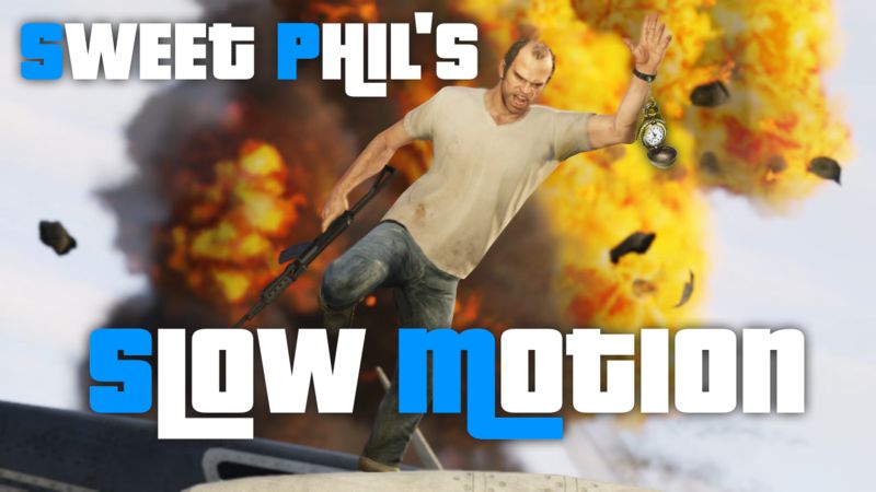 Sweet Phil's Slow Motion Plugin [.NET] V 1.1