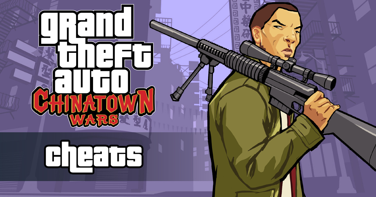 Читы для GTA Chinatown Wars: коды для PSP, DS, мобильных - Новости и гайды Rockstar Games