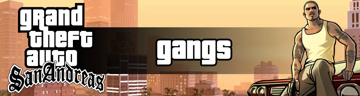 Банды и фракции GTA San Andreas