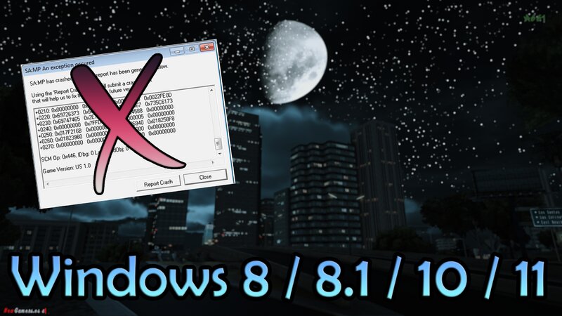 FIX crash ENBSeries on Windows 10 / 11 / 8 / 8.1 (gta_sa.exe)